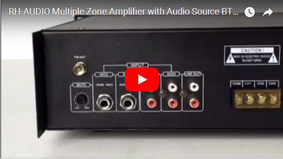 RH-AUDIO Multiple Zone Amplifier With Audio Source BT/USB/FM